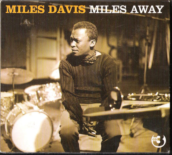 Miles Davis – Miles Away (2008, CD) - Discogs