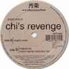 Angel Alanis - Chi’s Revenge Remixes