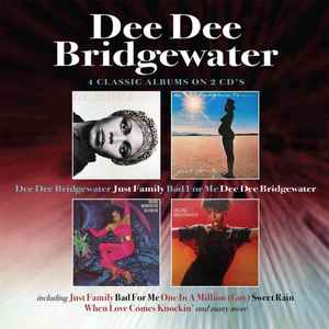 Portada de album Dee Dee Bridgewater - Dee Dee Bridgewater / Just Family / Bad For Me / Dee Dee Bridgewater