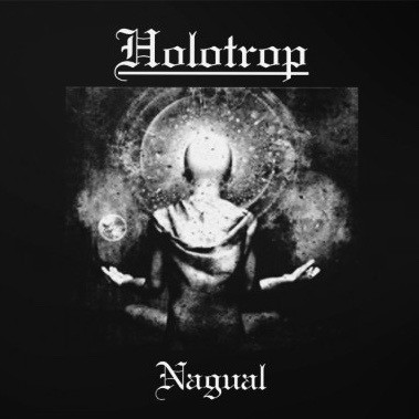 descargar álbum Holotrop - Nagual