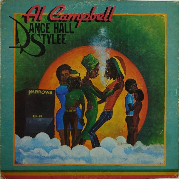 Al Campbell – Dance Hall Stylee (1982, Vinyl) - Discogs