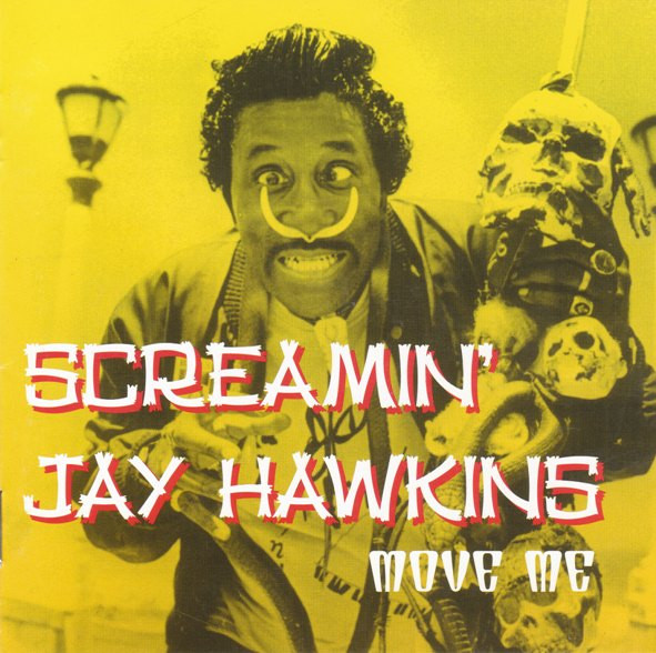 Screamin' Jay Hawkins: I Put a Spell on Me (2001) - IMDb