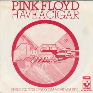 Pink Floyd - Have A Cigar
