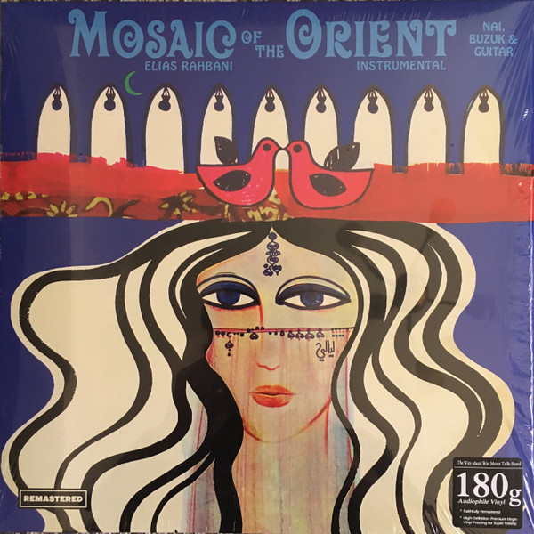 Elias Rahbani – Mosaic Of The Orient (2018, 180g, Vinyl) - Discogs