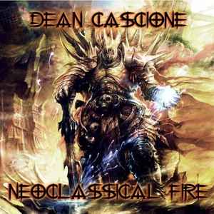Dean Cascione - Neoclassical Fire album cover