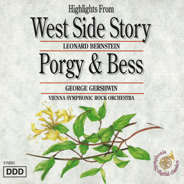 ladda ner album Leonard Bernstein, George Gershwin - Hightlights From West Side Story and Porgy Bess
