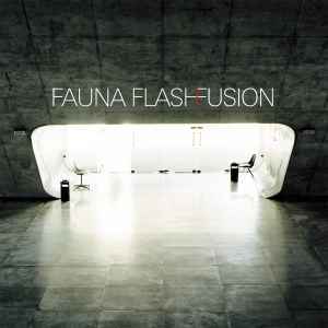 Fusion - Fauna Flash