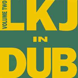 Linton Kwesi Johnson - LKJ In Dub Volume Two