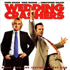 Various - Wedding Crashers (Music From And Inspired By The Film)  album cover