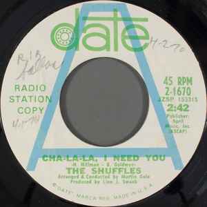 The Shuffles Cha La La I Need You 1969 Vinyl Discogs