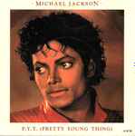 Michael Jackson – P.Y.T. (Pretty Young Thing) (1984, Vinyl) - Discogs