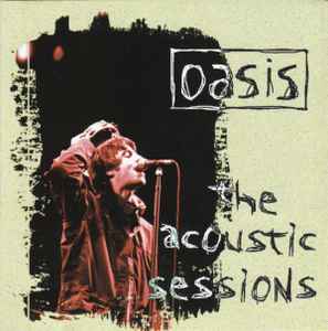 Oasis (2) - The Acoustic Sessions album cover