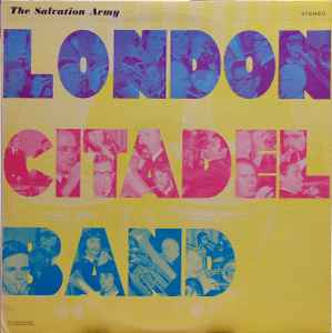 London Citadel Band - London Citadel Band album cover