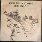 Cover of Slow Train Coming, 1979, Vinyl