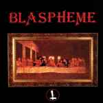 Cover of Blaspheme, 2013, CD