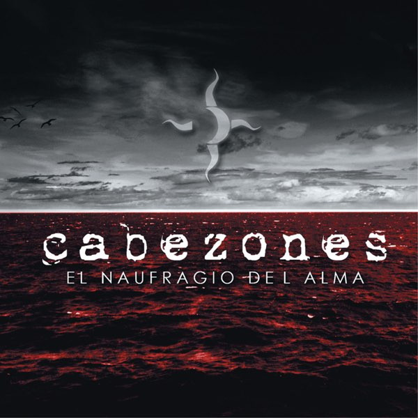 Album herunterladen Cabezones - El Naufragio Del Alma
