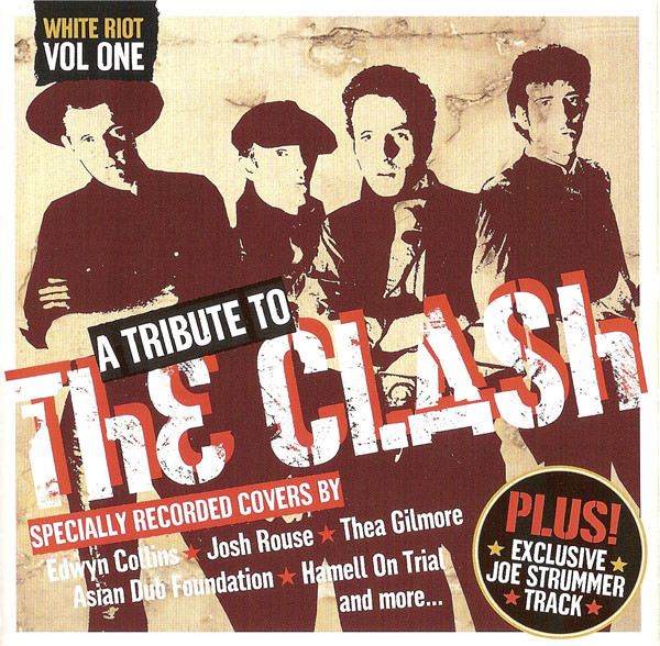 White Riot Vol One (A Tribute To The Clash) (2003