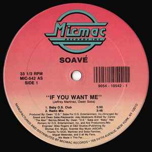 Soavé - If You Want Me