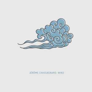 Jérôme Chassagnard - Wind Album-Cover