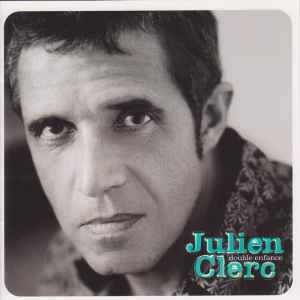 Julien Clerc - Double Enfance album cover