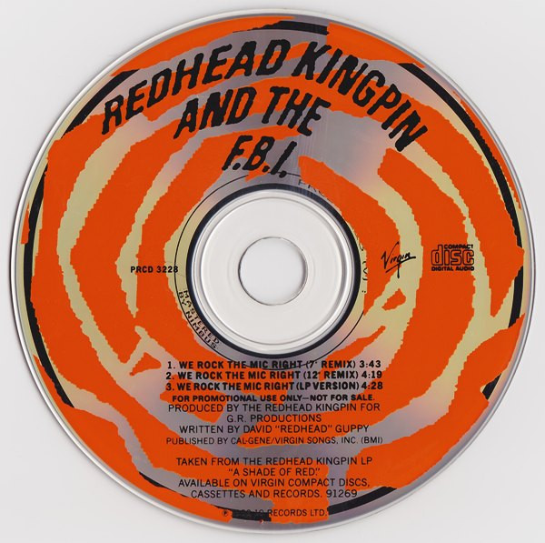 Redhead Kingpin And The FBI – We Rock The Mic Right (1989, CD