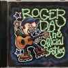 Roger Day (3) - The Official Bootleg
