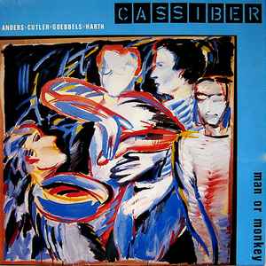 Cassiber - Man Or Monkey