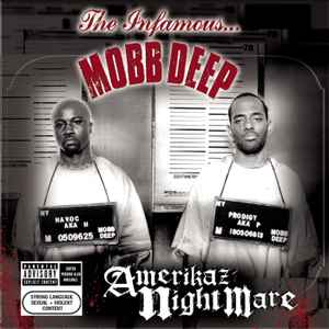 Amerikaz Nightmare - Mobb Deep