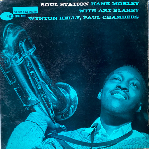 Hank Mobley – Soul Station (1960, Vinyl) - Discogs