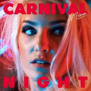 NINA Carnival Night music | Discogs