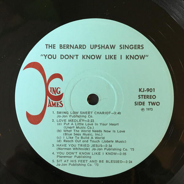 last ned album The Bernard Upshaw Singers - You Dont Know Like I Know