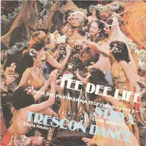 Tee Dee Life - Stryx (Sigla Iniziale) / Trescon Dance (Sigla Finale)