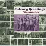 Cover of Calvary Greetings, 2014, Vinyl