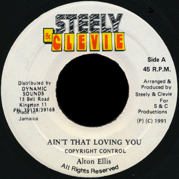 Alton Ellis – Ain’t That Loving You
