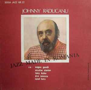 Johnny Răducanu - Jazz Made In Romania album cover