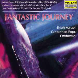 Erich Kunzel - Fantastic Journey