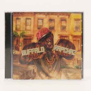 DJ Mercilless X Asun Eastwood - Buffalo Rapchaz | Releases | Discogs
