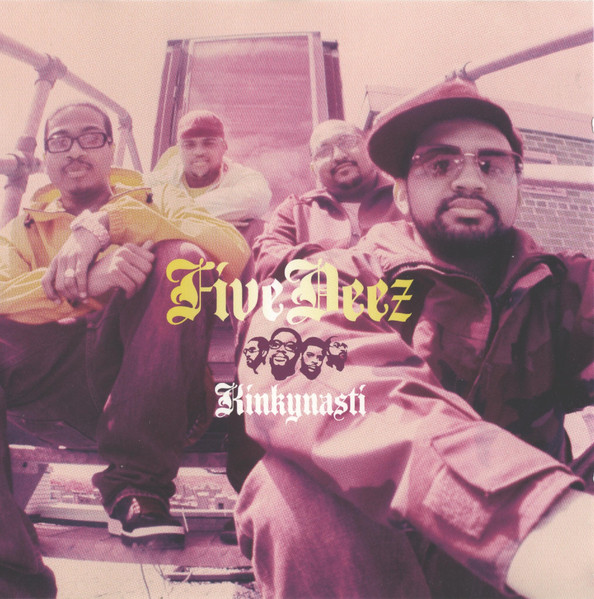 Five Deez – Kinkynasti (2003, CD) - Discogs