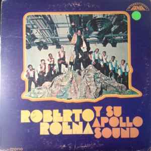 Roberto Roena Y Su Apollo Sound - Roberto Roena Y Su Apollo Sound 