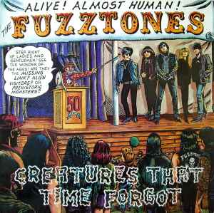 Creatures That Time Forgot - The Fuzztones