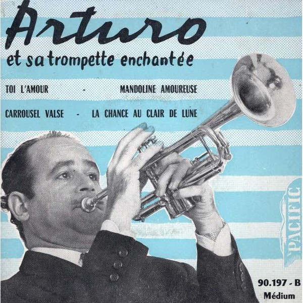 descargar álbum Arturo Et Sa Trompette Enchantée - Toi Lamour