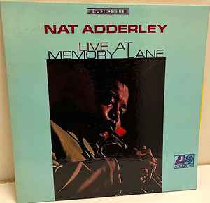 Nat Adderley - Live At Memory Lane album cover