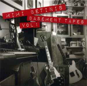 Mimi Betinis - Basement Tapes Vol 1 album cover