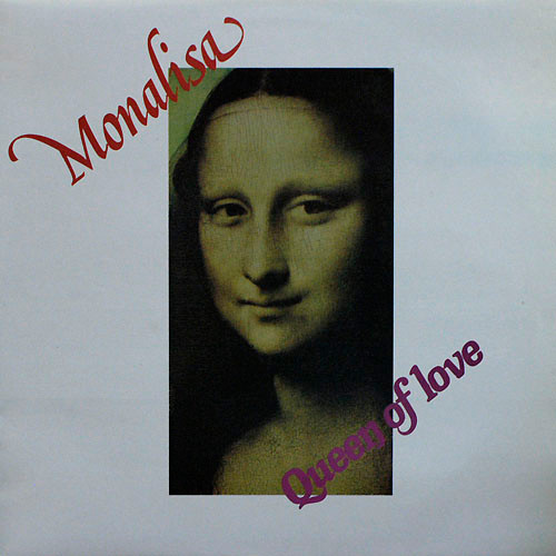 Monalisa – Queen Of Love (1987, Vinyl) - Discogs