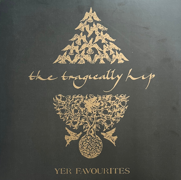 The Tragically Hip – Yer Favourites Vol. 2 (2023, 180gram, Vinyl