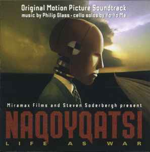 Naqoyqatsi (Life As War) (Original Motion Picture Soundtrack) - Philip Glass