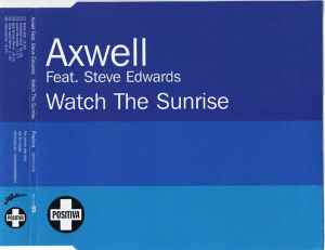 Axwell - Watch The Sunrise album cover
