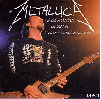 last ned album Metallica - Argentinian Garage Disc 1