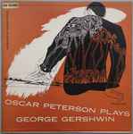 Oscar Peterson – Oscar Peterson Plays George Gershwin (1953, Vinyl