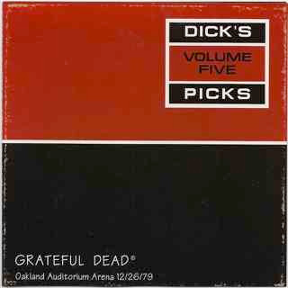 Grateful Dead – Dick's Picks Volume Five: Oakland Auditorium Arena